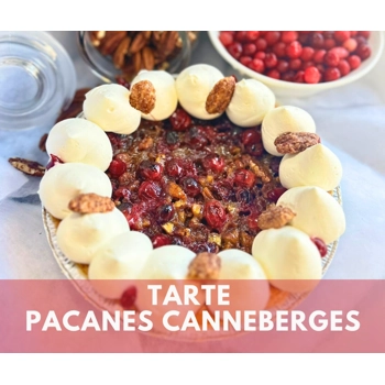 Tarte pacanes-canneberges.